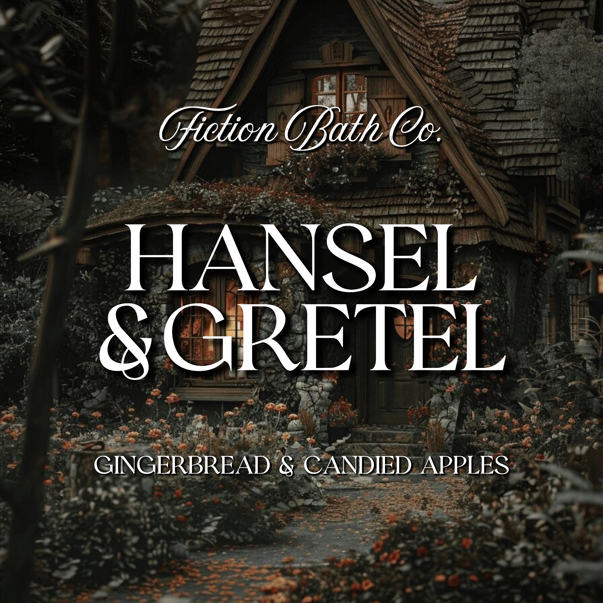 HANSEL & GRETEL