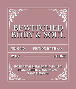 NO. 0010 BEWITCHED, BODY & SOUL