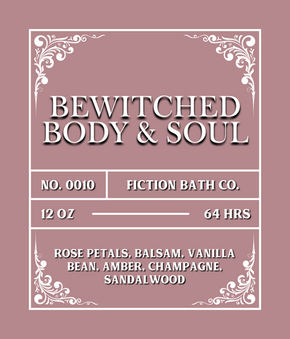 NO. 0010 BEWITCHED, BODY & SOUL